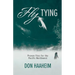 Fly Tying: Proven Flies for the Pacific Northwest