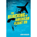 The Hijacking of American Flight 119: How D.B. Cooper Inspired a Skyjacking Craze and the Fbi's Battle to Stop It