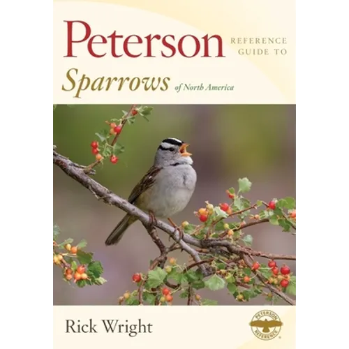 Peterson Reference Guide to Sparrows of North America