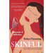 Skinful: A Memoir of Addiction