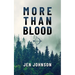 More than Blood