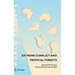 Extreme Conflict and Tropical Forests