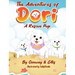 The Adventures of Dori - A Rescue Pup