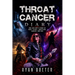 Throat Cancer Diary