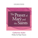 The Prayer of Mary and the Saints