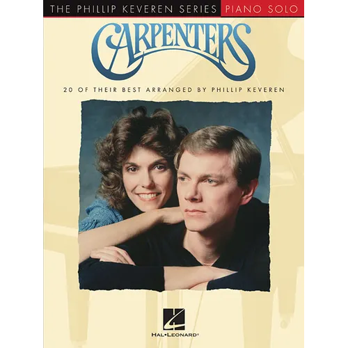 Carpenters: Arr. Phillip Keveren the Phillip Keveren Series Piano Solo