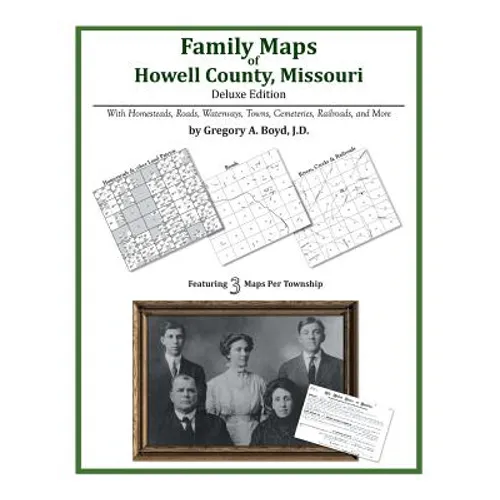 Family Maps of Howell County, Missouri