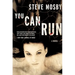 You Can Run