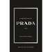 Standard Book of PRADA: Between Heritage and Innovation