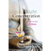 Right Concentration: A Practical Guide to the Jhanas