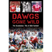 Dawgs Gone Wild: The Scandalous '70s of Uga Football