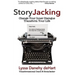 StoryJacking: Change Your Inner Dialogue, Transform Your Life