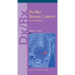 DX/Rx: Breast Cancer: .