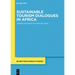Sustainable Tourism Dialogues in Africa