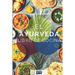 Ayurveda Libro de cocina: El libro de Ayurveda sobre autocuración y desintoxicación. Incluye 100 recetas y la prueba de Dosha.