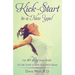 Kick-Start to a New You!: The 10 Day Jump Start to the Start a New You Program
