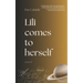 Lili Comes To Herself