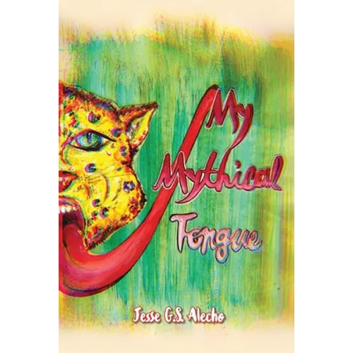 My Mythical Tongue