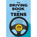 The Driving Book for Teens: A Beginner's Guide to Becoming a Safe, Smart, and Skilled Driver