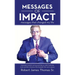 Messages of Impact