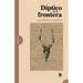 Díptico de la frontera