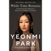 While Time Remains: A North Korean Defector's Search for Freedom in America