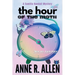 The Hour of the Moth: a Camilla Randall Mystery