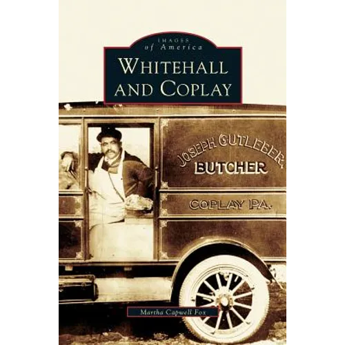 Whitehall and Coplay