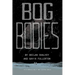Bog Bodies