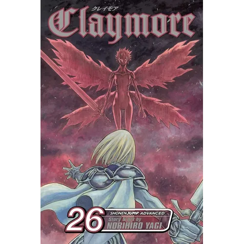 Claymore, Vol. 26: A Blade from Far Away