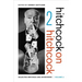 Hitchcock on Hitchcock, Volume 2: Selected Writings and Interviews