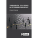 Therapeutic Strategies in Veterinary Oncology
