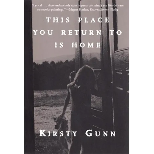 This Place You Return to Is Home