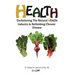 Health: Decluttering the Natural Health Industry & Rethinking Chronic Disease
