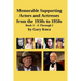 Memorable Supporting Actors and Actresses from the 1930s to 1950s: Book 1 - A Through I