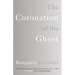 The Coronation of the Ghost