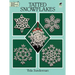 Tatted Snowflakes