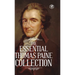 The Essential Thomas Paine Collection: Common Sense The American Crisis Rights of Man The Age of Reason