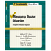 Managing Bipolar Disorder: A Cognitive Behavior Treatment Programworkbook