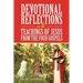 Devotional Reflections on the Teachings of Jesus from the Four Gospels