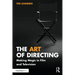 The Art of Directing: Making Magic in Film and Television