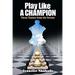Play Like a Champion