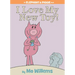 I Love My New Toy!-An Elephant and Piggie Book