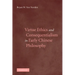 Virtue Ethics and Consequentialism in Early Chinese Philosophy