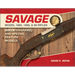 Savage Model 1895, 1899, and 99 Rifles: Vol. 2: Engraved and Special-Feature Models