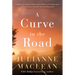 A Curve in the Road