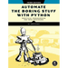 Automate the Boring Stuff with Python, 3rd Edition