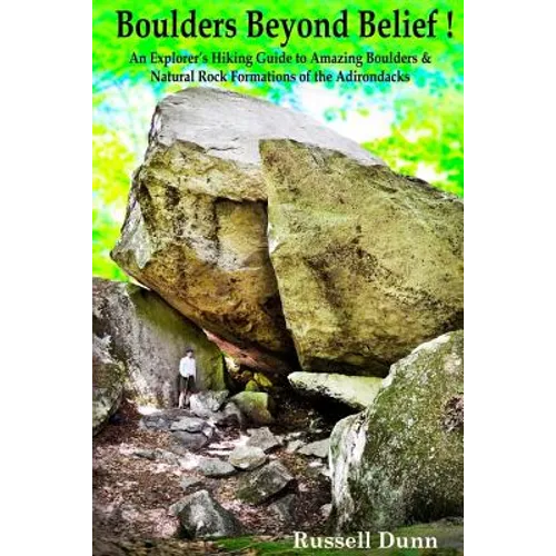 Boulders Beyond Belief