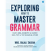 Exploring How to Master Grammar