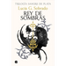 Rey de Sombras / King of Shadows